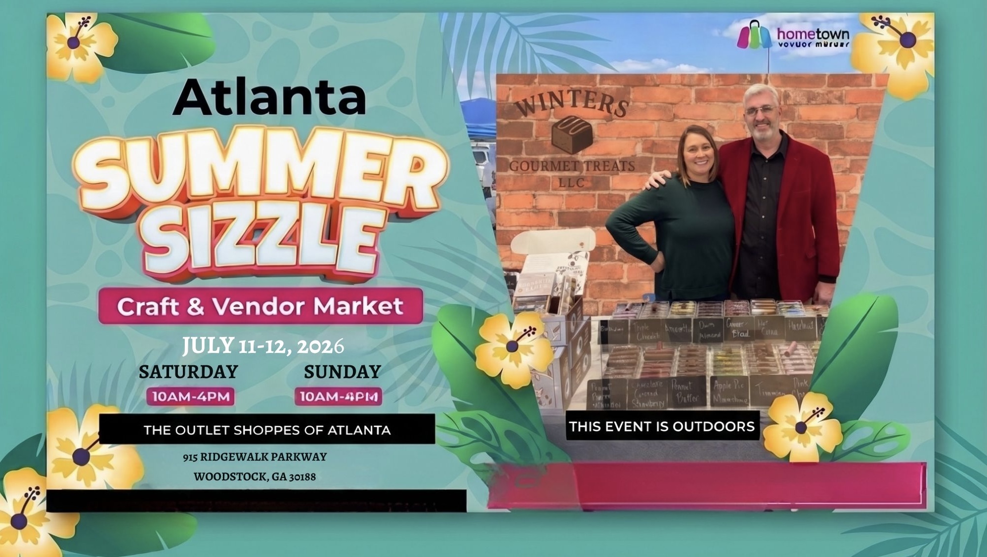 Features a vendor booth showcasing a smiling woman in a dark green long-sleeve shirt and a man in a red blazer standing behind a table filled with an extensive display of gourmet chocolates. The background of their booth is a faux-brick wall featuring a logo that reads "Winters Gourmet Treats LLC." Event Details (Main Text): * Dates: July 11–12, 2026 Times: Saturday & Sunday, 10:00 AM – 4:00 PM Location: The Outlet Shoppes of Atlanta, 915 Ridgewalk Parkway, Woodstock, GA 30188 Venue Type: Outdoors